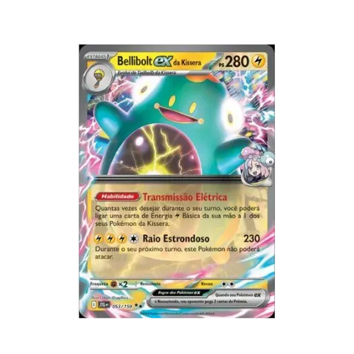 Bellibolt ex da Kissera 2025 Pokémon TCG (053/159) - Droper
